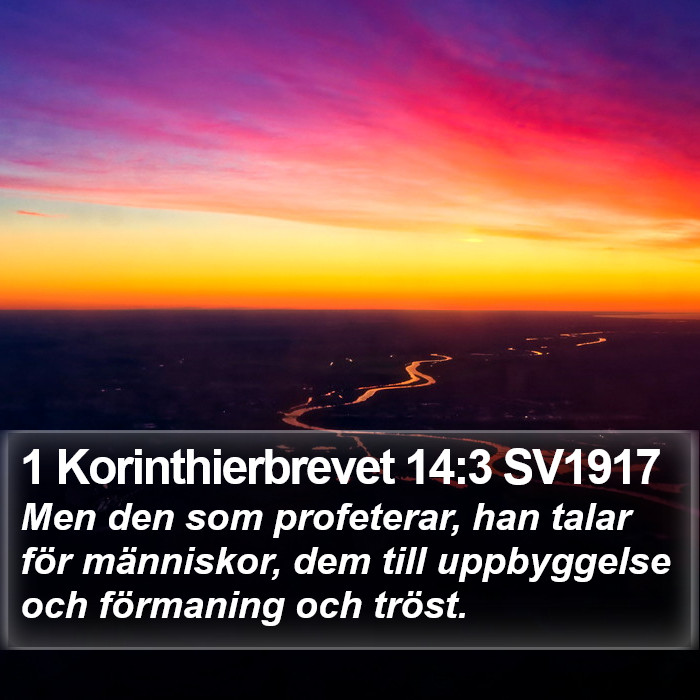 1 Korinthierbrevet 14:3 SV1917 Bible Study