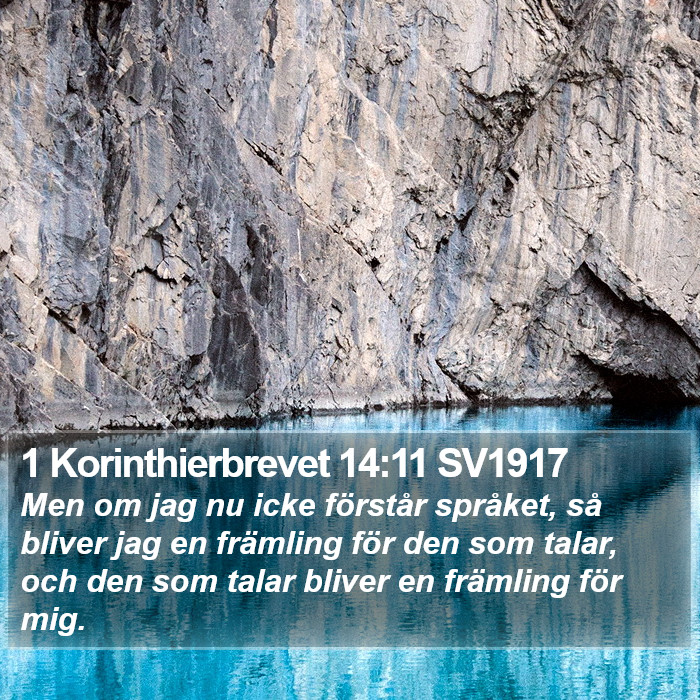 1 Korinthierbrevet 14:11 SV1917 Bible Study