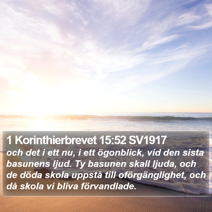1 Korinthierbrevet 15:52 SV1917 Bible Study