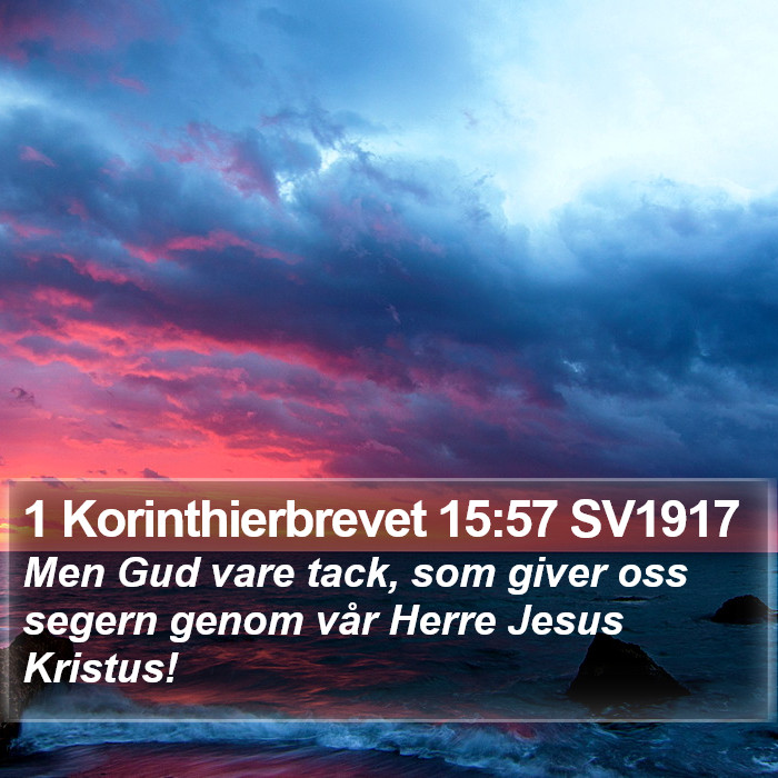 1 Korinthierbrevet 15:57 SV1917 Bible Study