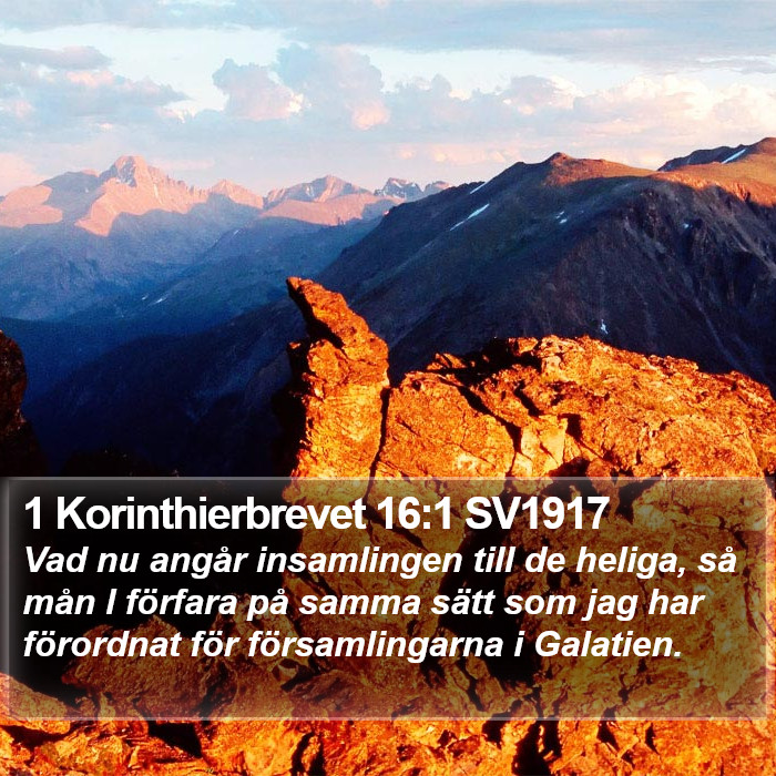 1 Korinthierbrevet 16:1 SV1917 Bible Study