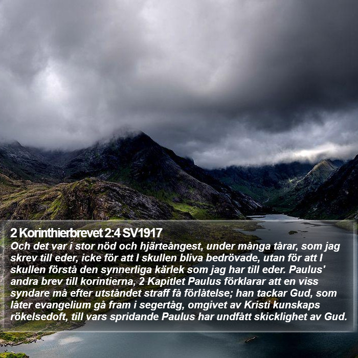 2 Korinthierbrevet 2:4 SV1917 Bible Study