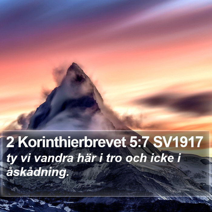 2 Korinthierbrevet 5:7 SV1917 Bible Study