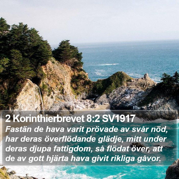 2 Korinthierbrevet 8:2 SV1917 Bible Study