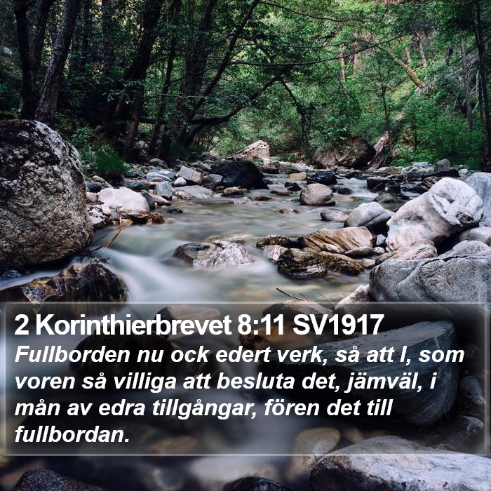 2 Korinthierbrevet 8:11 SV1917 Bible Study