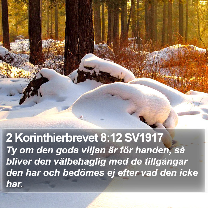 2 Korinthierbrevet 8:12 SV1917 Bible Study