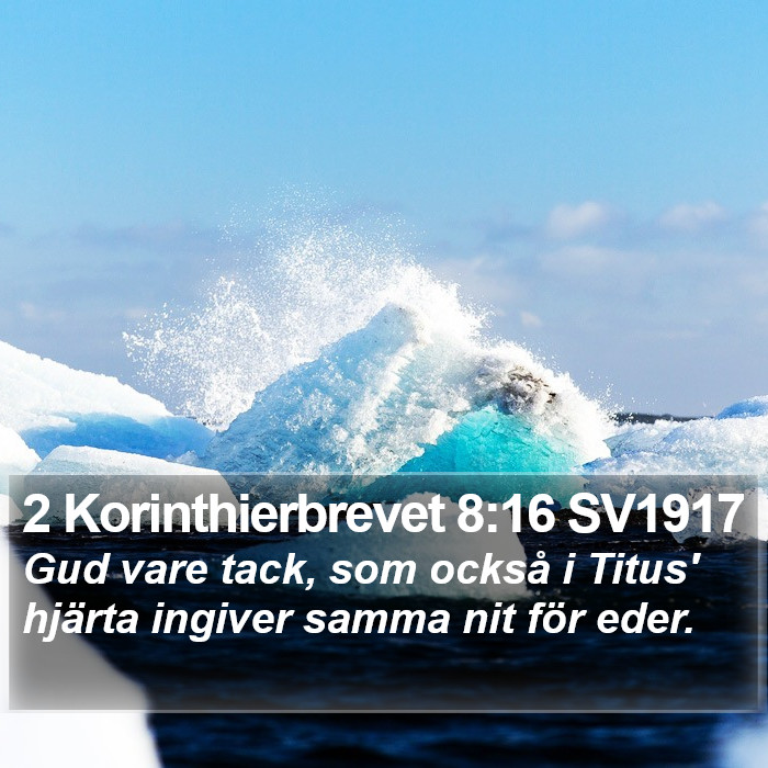 2 Korinthierbrevet 8:16 SV1917 Bible Study