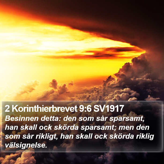 2 Korinthierbrevet 9:6 SV1917 Bible Study