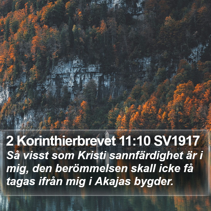 2 Korinthierbrevet 11:10 SV1917 Bible Study