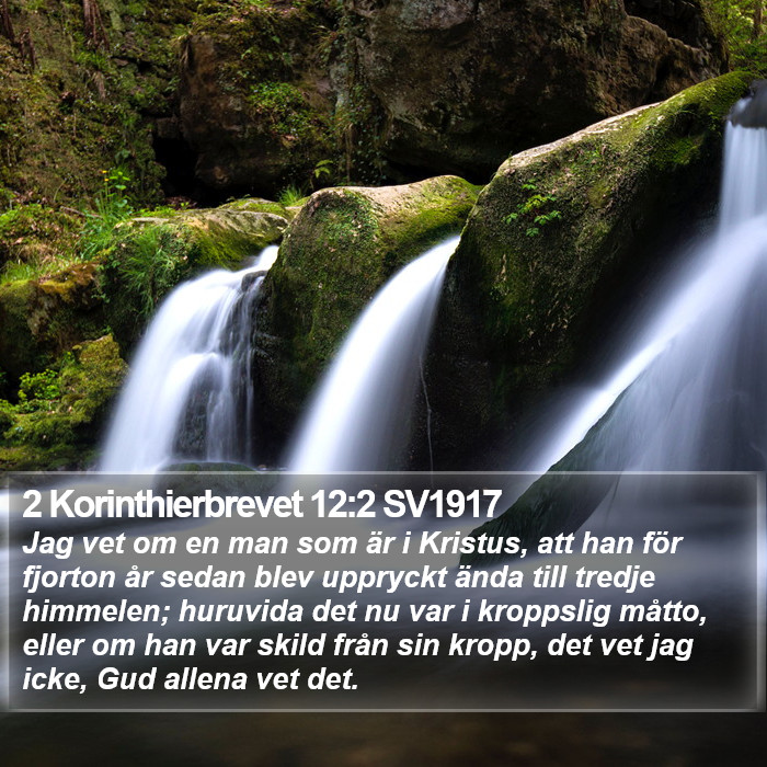 2 Korinthierbrevet 12:2 SV1917 Bible Study