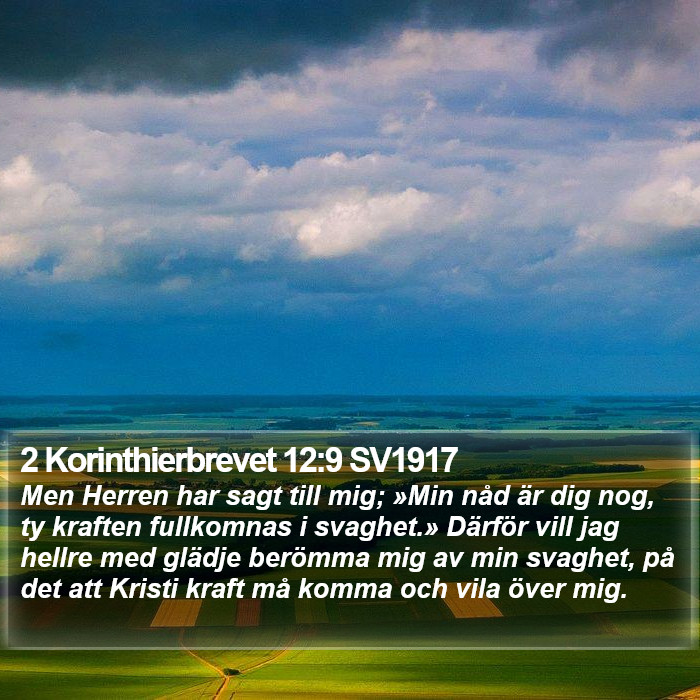 2 Korinthierbrevet 12:9 SV1917 Bible Study