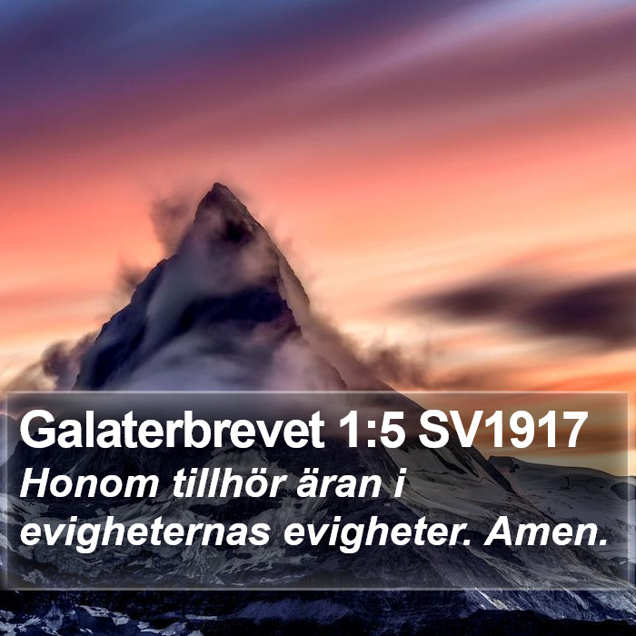 Galaterbrevet 1:5 SV1917 Bible Study