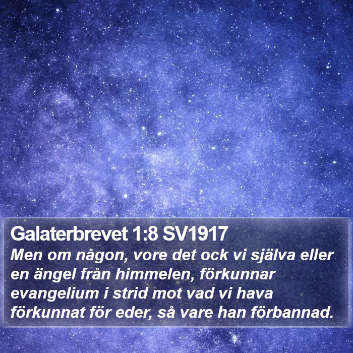 Galaterbrevet 1:8 SV1917 Bible Study