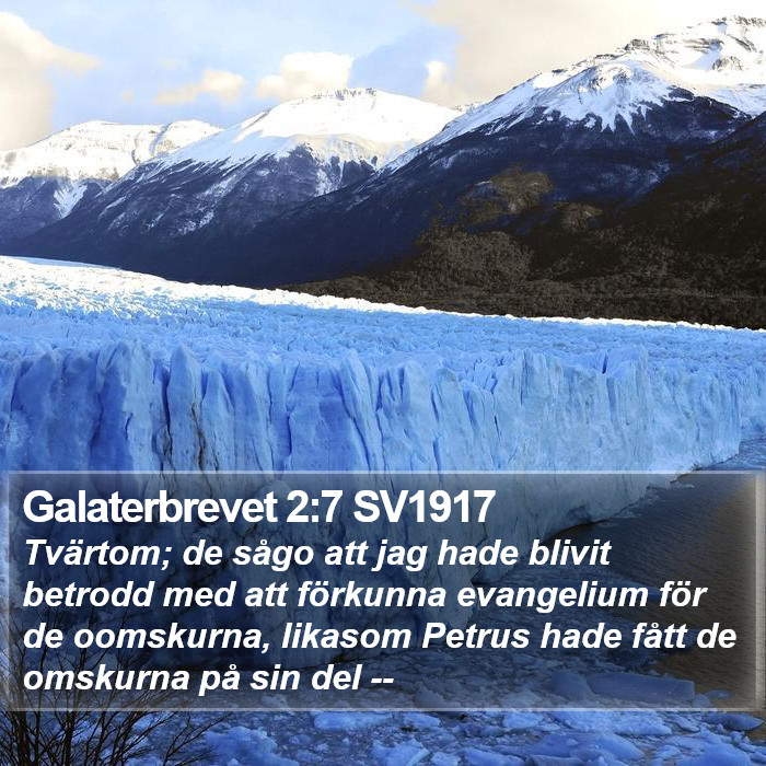 Galaterbrevet 2:7 SV1917 Bible Study