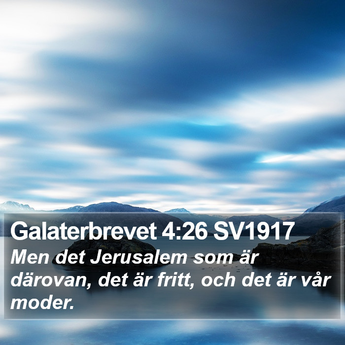 Galaterbrevet 4:26 SV1917 Bible Study