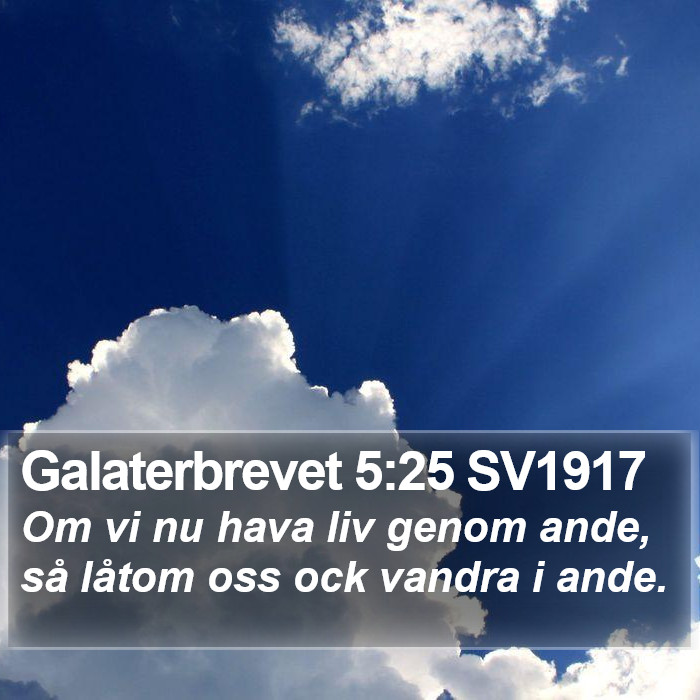 Galaterbrevet 5:25 SV1917 Bible Study