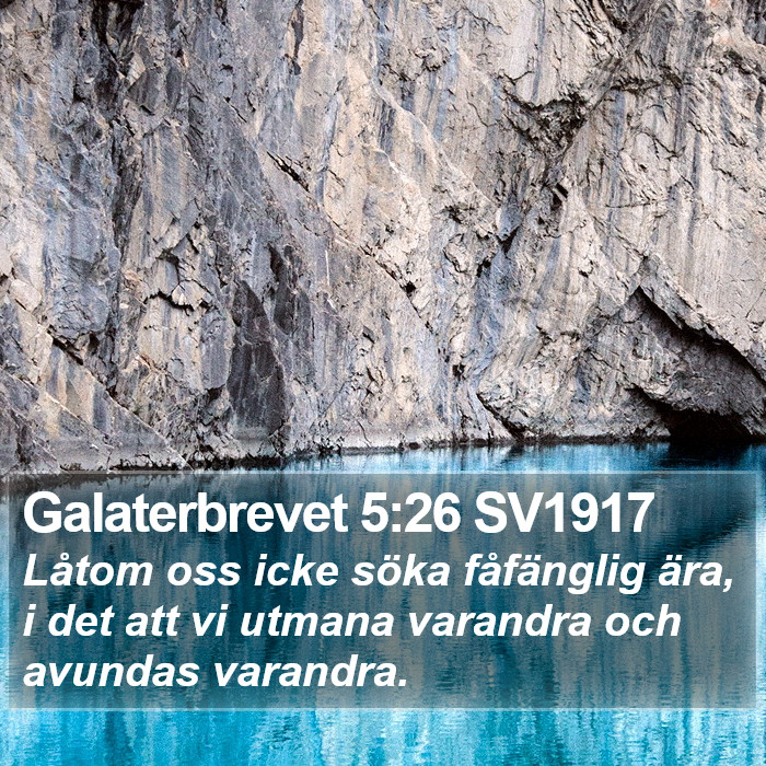 Galaterbrevet 5:26 SV1917 Bible Study