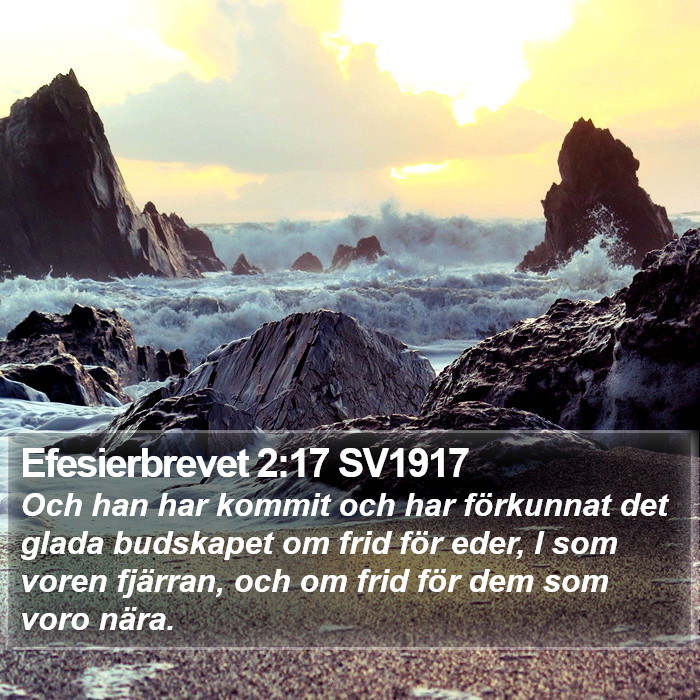 Efesierbrevet 2:17 SV1917 Bible Study