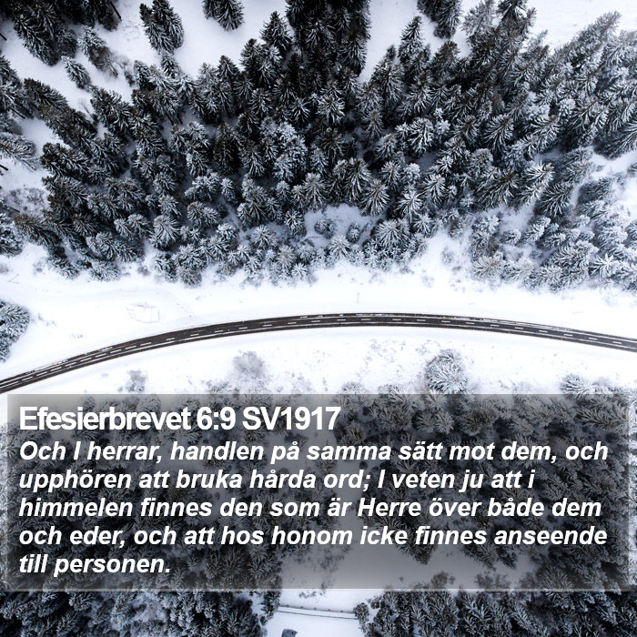 Efesierbrevet 6:9 SV1917 Bible Study