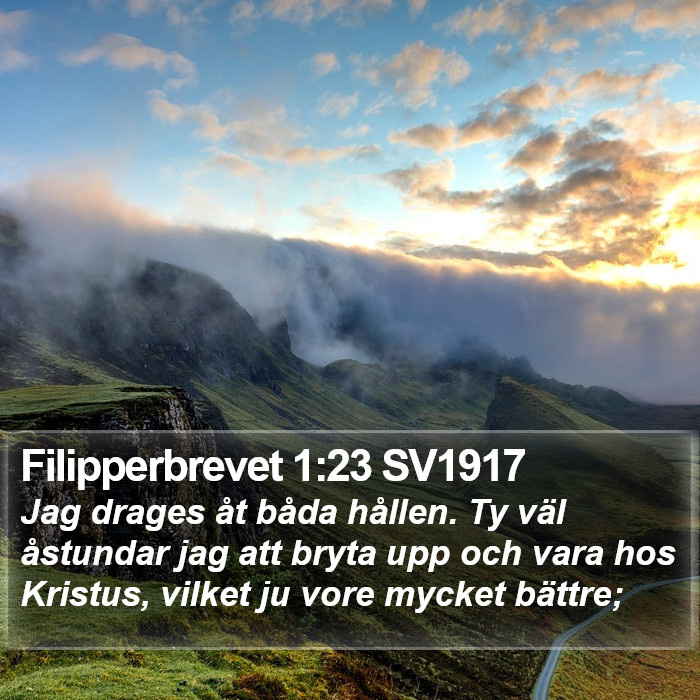 Filipperbrevet 1:23 SV1917 Bible Study