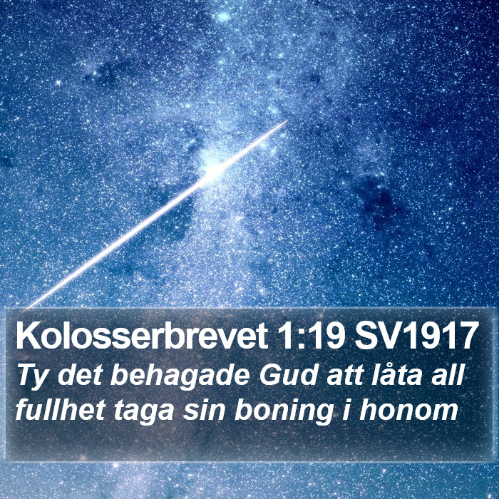 Kolosserbrevet 1:19 SV1917 Bible Study