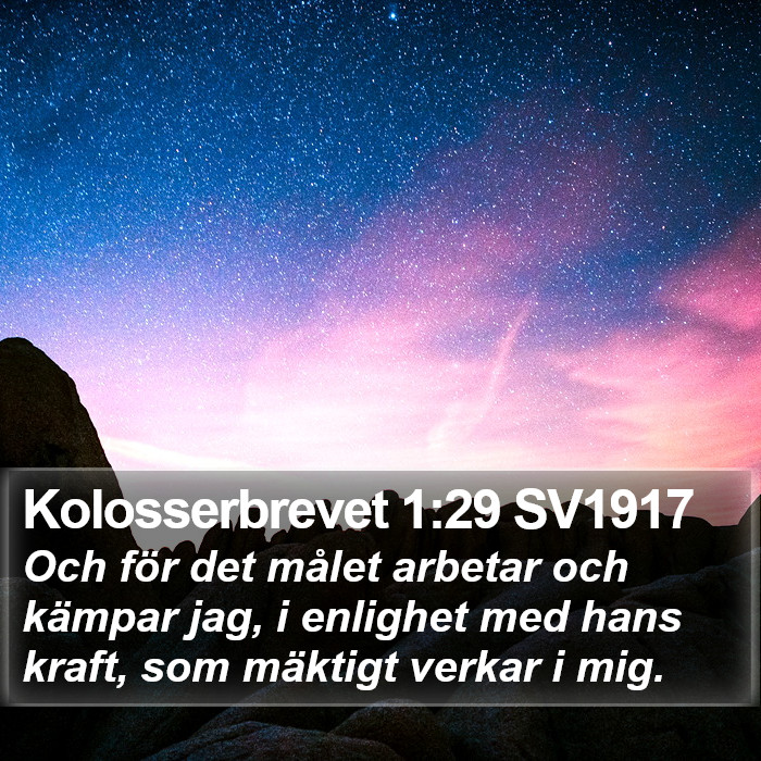 Kolosserbrevet 1:29 SV1917 Bible Study