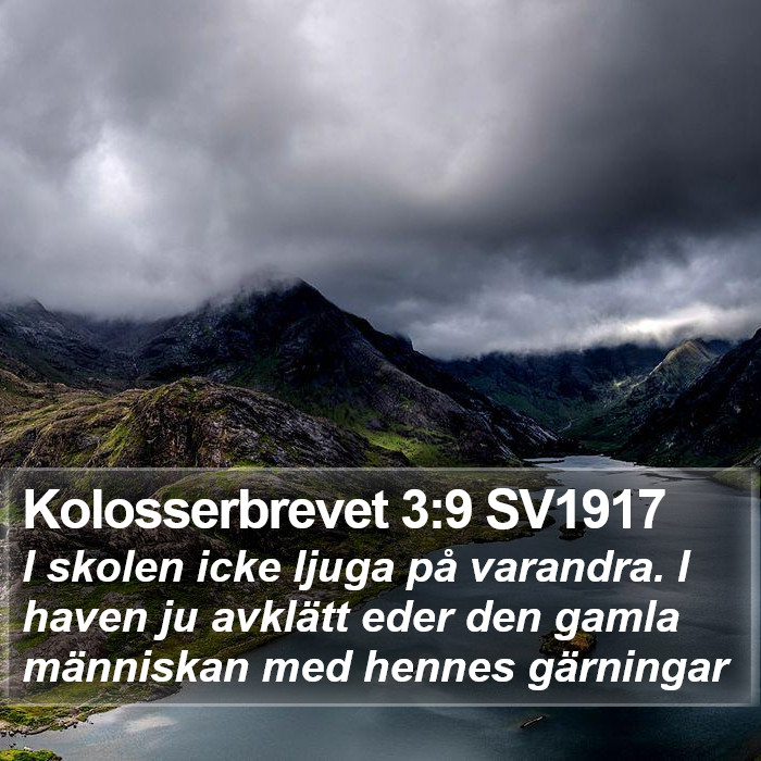 Kolosserbrevet 3:9 SV1917 Bible Study