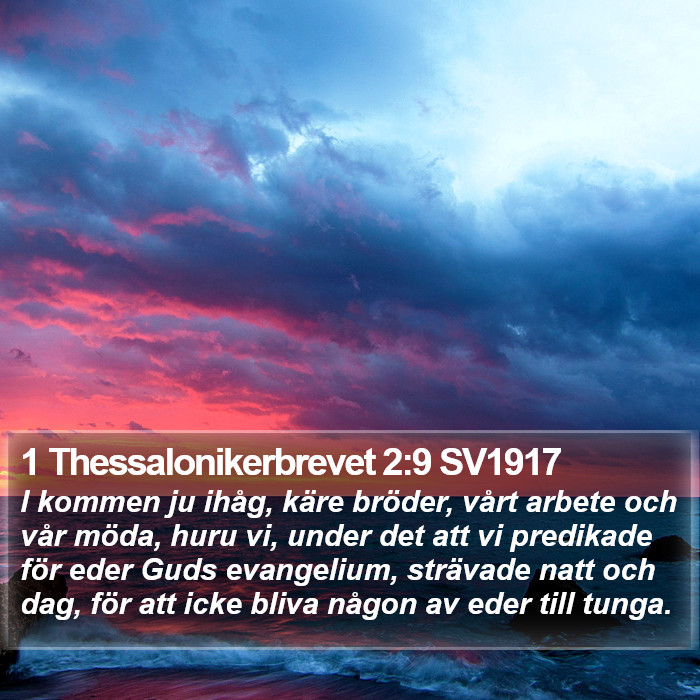 1 Thessalonikerbrevet 2:9 SV1917 Bible Study