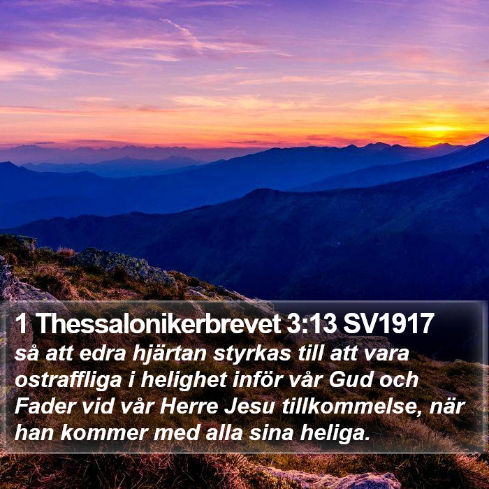 1 Thessalonikerbrevet 3:13 SV1917 Bible Study