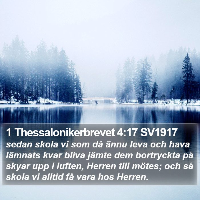 1 Thessalonikerbrevet 4:17 SV1917 Bible Study