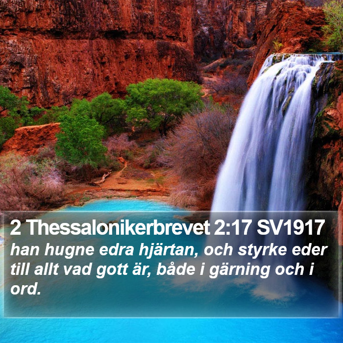 2 Thessalonikerbrevet 2:17 SV1917 Bible Study