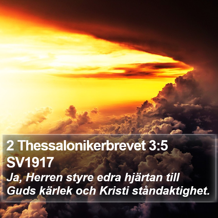 2 Thessalonikerbrevet 3:5 SV1917 Bible Study