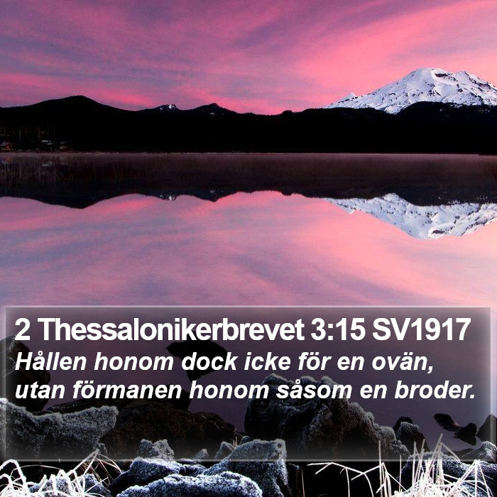 2 Thessalonikerbrevet 3:15 SV1917 Bible Study