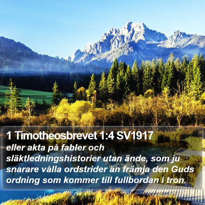 1 Timotheosbrevet 1:4 SV1917 Bible Study