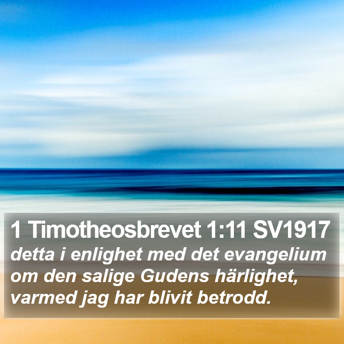 1 Timotheosbrevet 1:11 SV1917 Bible Study