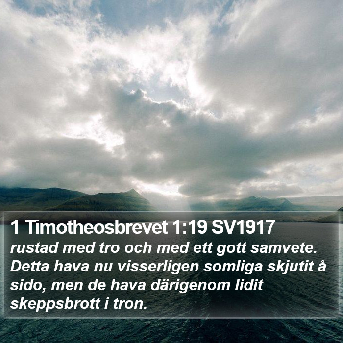 1 Timotheosbrevet 1:19 SV1917 Bible Study