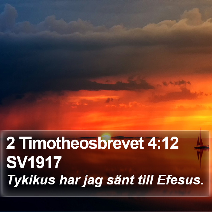 2 Timotheosbrevet 4:12 SV1917 Bible Study