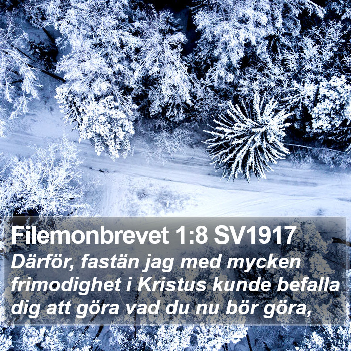 Filemonbrevet 1:8 SV1917 Bible Study