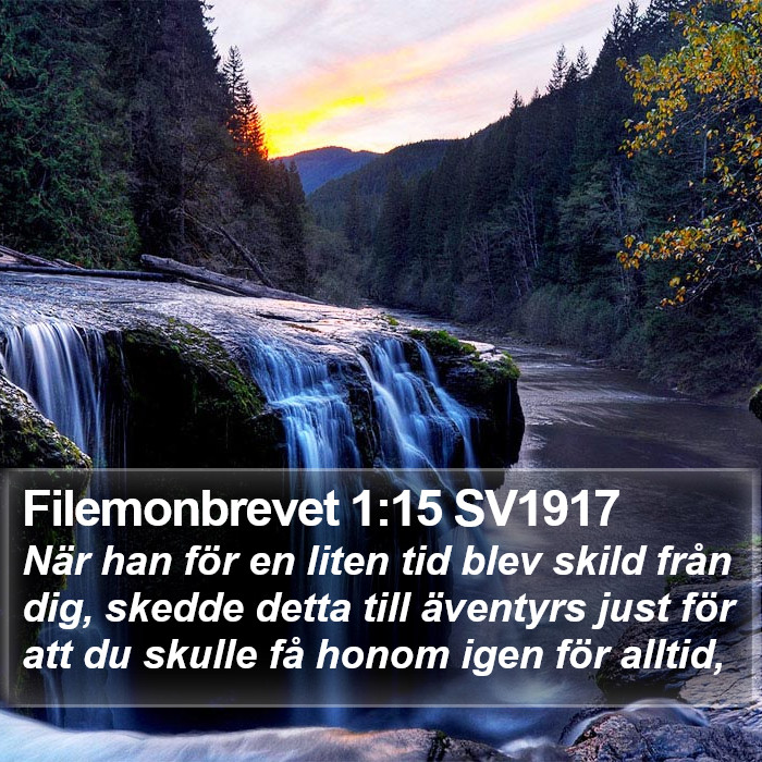 Filemonbrevet 1:15 SV1917 Bible Study