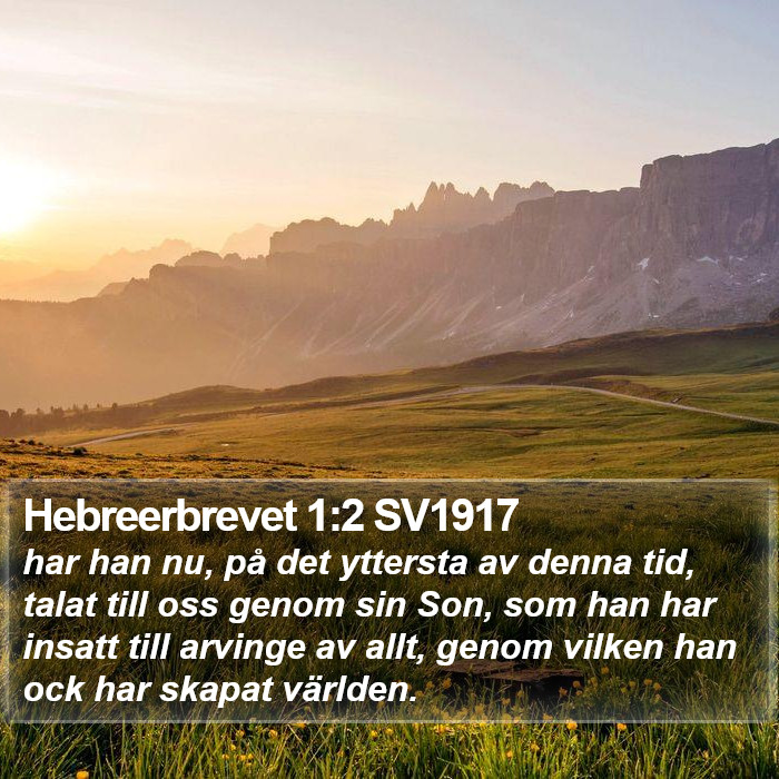 Hebreerbrevet 1:2 SV1917 Bible Study