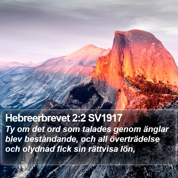 Hebreerbrevet 2:2 SV1917 Bible Study