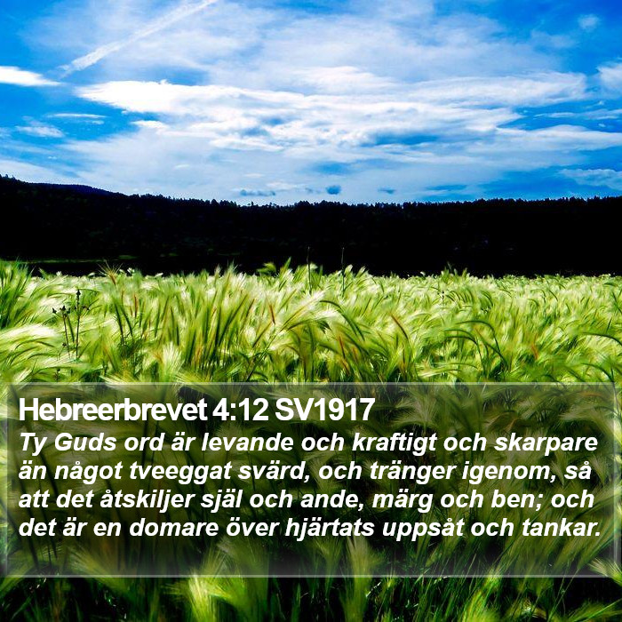 Hebreerbrevet 4:12 SV1917 Bible Study