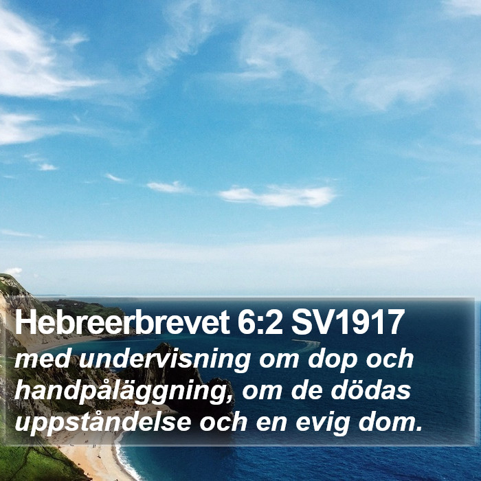 Hebreerbrevet 6:2 SV1917 Bible Study