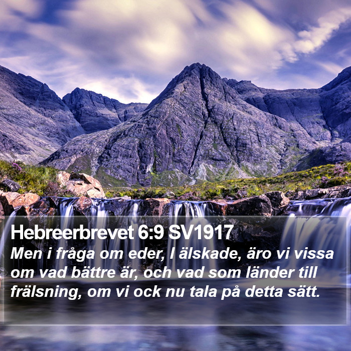 Hebreerbrevet 6:9 SV1917 Bible Study