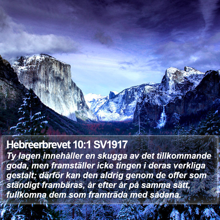 Hebreerbrevet 10:1 SV1917 Bible Study