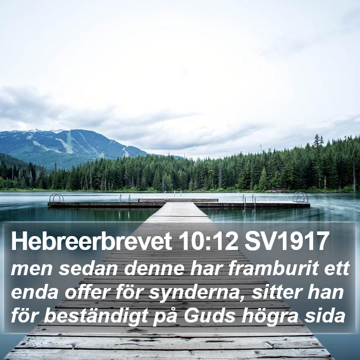 Hebreerbrevet 10:12 SV1917 Bible Study