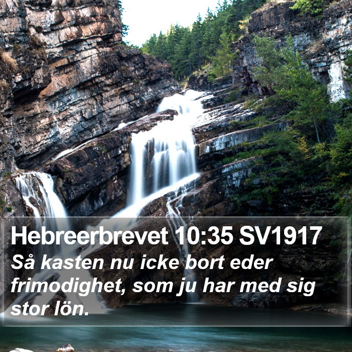 Hebreerbrevet 10:35 SV1917 Bible Study