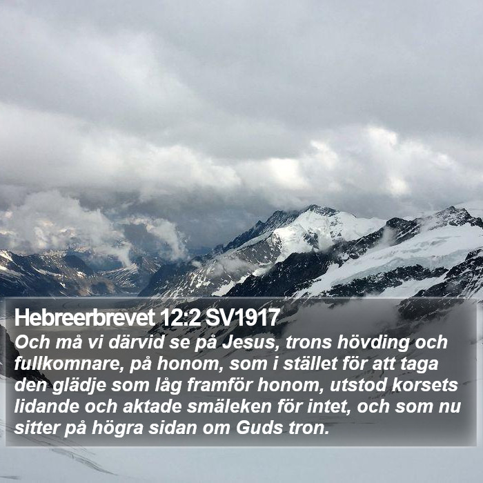 Hebreerbrevet 12:2 SV1917 Bible Study