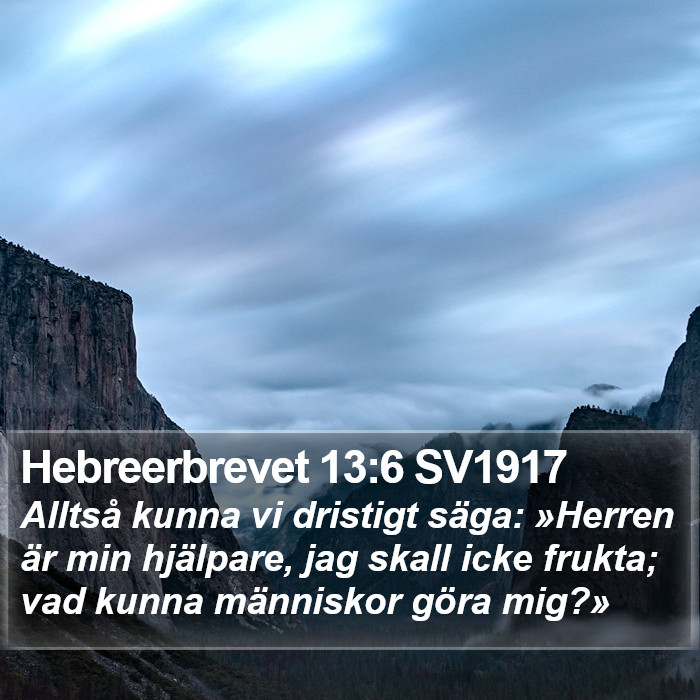 Hebreerbrevet 13:6 SV1917 Bible Study