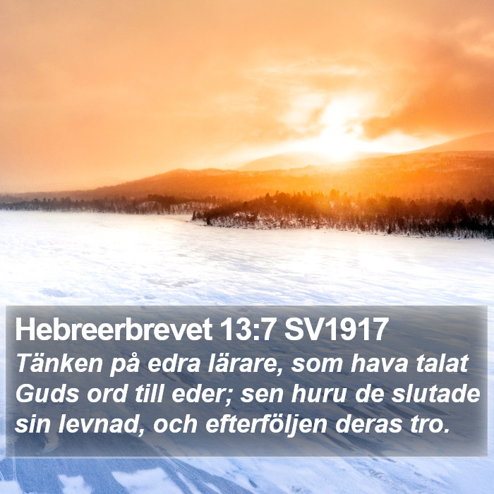 Hebreerbrevet 13:7 SV1917 Bible Study